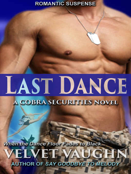 Title details for Last Dance by Velvet Vaughn - Available